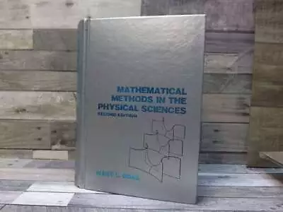 Mathematical Methods In The Physical Sciences By Boas Mary L.  Wiley • $19.58