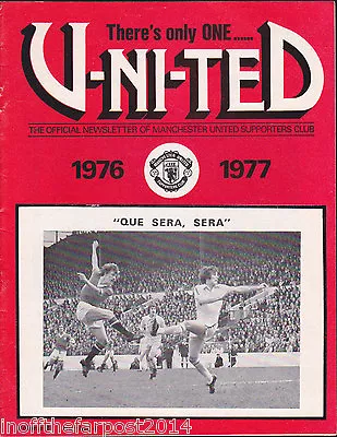 There's Only One United MANCHESTER UNITED Newsletter Volume 8 No.4 1976-1977 • £3.99