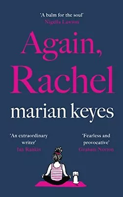 Again Rachel: The Hilarious New SUNDAY TIMES No 1 Bestselle... By Keyes Marian • £3.59