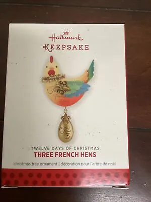 Hallmark Ornament Three French Hens 12 Days Of Christmas 2013 New 3rd In Series • $9.95