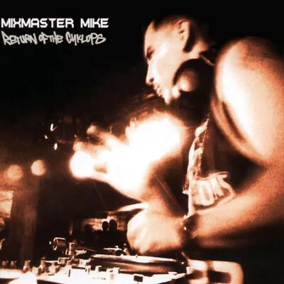 Mix Master Mike - Return Of The Cyklops / VG+ / 2xLP RE • $31.58