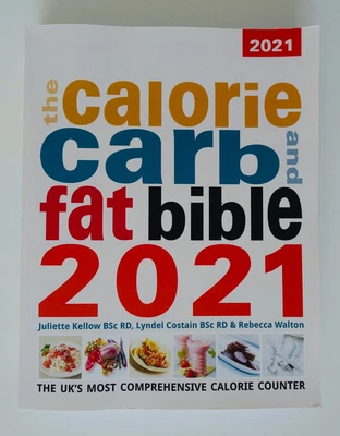 £14.99 • Buy Calorie Carb & Fat Bible 2021 Book Information Calorie Counting Guide