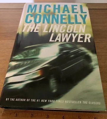 The Lincoln Lawyer By Michael Connelly 1st Printing Edition 2005 HCDJ SIGNED • $20