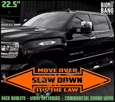Slow Down Move Over Transportation Vinyl Sticker Decal Truck Car SUV Occupation • $25.11