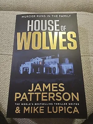 $10 • Buy NEW BOOK House Of Wolves By Patterson, James (2023)