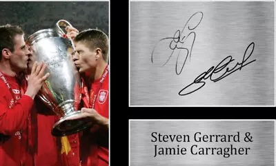 Steven Gerard N Jamie Carragher Liverpool Signed Photo Prints Legend 6 X 4  • £3.49