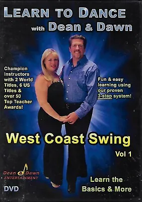 $19.95 • Buy Learn To Dance With Dean & Dawn - West Coast Swing Vol. 1 (DVD, 2013)