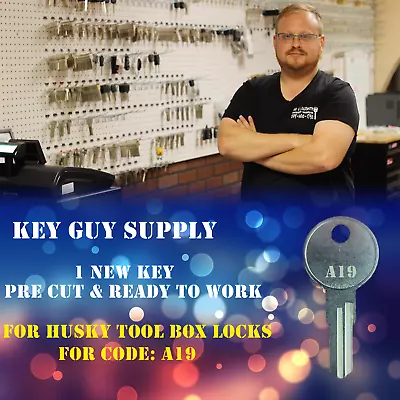 $5.95 • Buy A19. Replacement Key For Husky Tool Box Locks With Code A19. Cut By A Locksmith.