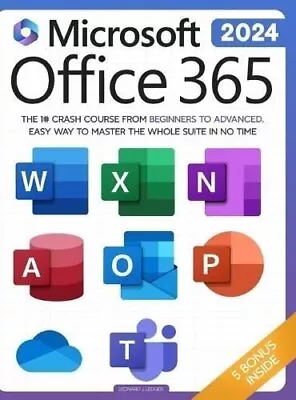 Microsoft Office 365 2023 8 In 1 By Leonard Ledger 9781962048026 | Brand New • £35.50