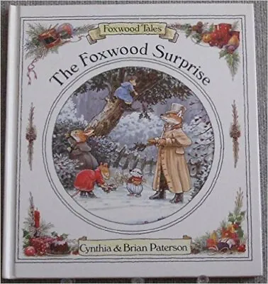 $19.70 • Buy The Foxwood Surprise (Foxwood Tales) By Paterson, Brian Paperback Book The Fast