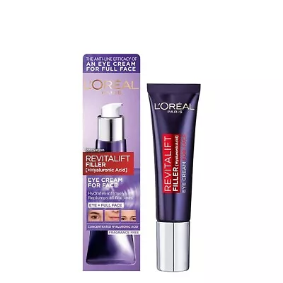 L'Oreal Revitalift Filler Eye Cream For Full Face With Hyaluronic Acid NEW 30ml • $18.49