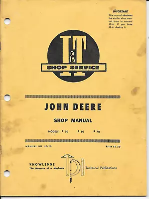 1956 I & T John Deere Shop Manual No. JD-10 • $19.95
