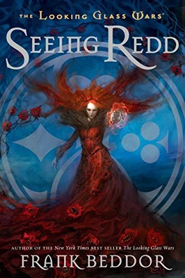 £4.66 • Buy Seeing Redd: The Looking Glass Wars, Book Two: 02 (Looking G... By Beddor, Frank