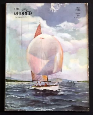 Vintage Rudder Magazine May 1945 Yachtsmen Motor Boating Sailing Evinrude Ad • $14.95