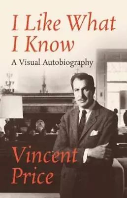 I Like What I Know: A Visual Autobiography • $14.95