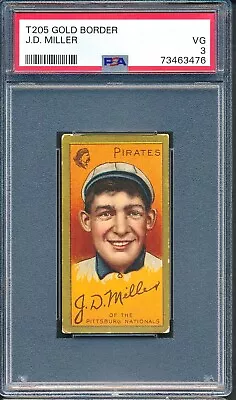 1911 T205 Piedmont: J.D. JOHN MILLER Pittsburgh Pirates  Centered ~ PSA 3 • $147.50