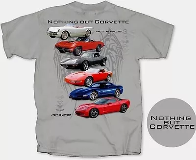 Corvette C1-c6 T-shirt Nothing But Corvette Multi-generations S-xl24.99+2x3xnew • $24.99