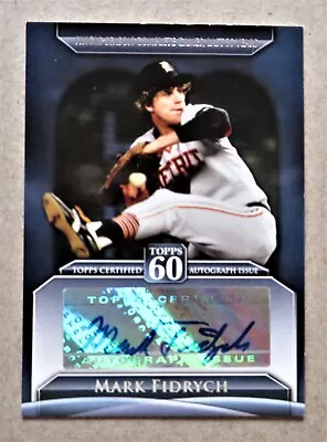 Detroit Tigers Mark The Bird Fidrych Signed 2011 Topps # T60A-MF Baseball Card • $65