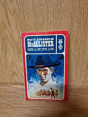 Matt Chisholm McAllister Paperback 1963 (26e) • £5.99