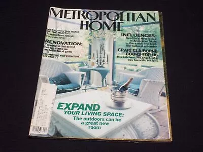 1984 April Metropolitan Home Magazine - Expand Your Living Space Cover - L 12250 • $49.99