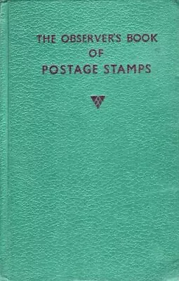 The Observer's Book Of Postage Stamps By New Anthony. Hardback Book The Cheap • £3.49