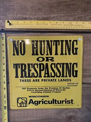 Wisconsin Agriculture Sign No Hunting Trespassing Private Lands  • $7.99