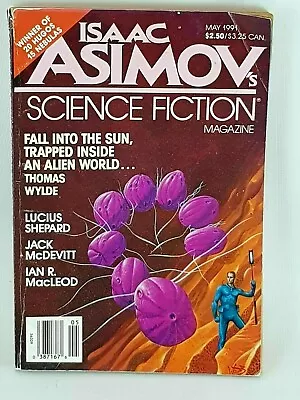£9.76 • Buy ISAAC ASIMOV May 1991 Lucius Shepard Science Fiction Science Magazine