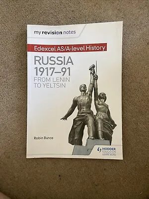 Edexcel AS/A-level History: Russia 1917-91: From Lenin To Yeltsin • £5
