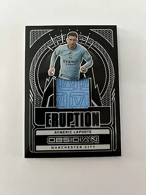 Aymeric Laporte Eruption Patch /199 2022-23 Panini Obsidian Manchester City • £0.99