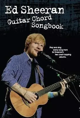 Ed Sheeran: Guitar Chord Songbook Paperback Book • $54.86