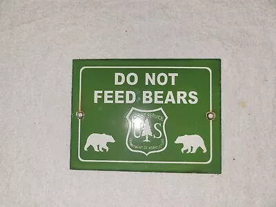 Vintage US National Park Service Porcelain Sign Do Not Feed Bears Forestry Camp • $23.50