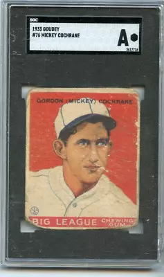 1933 Goudey Mickey Cochrane Philadelphia Athletics  #76  🚀😳💥 SGC Graded A • $175