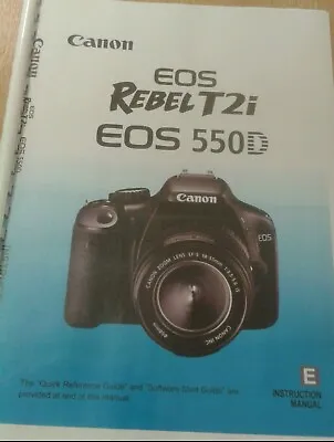 CANON  EOS 550D REBEL T2i USER GUIDE INSTRUCTION MANUAL  PRINTED 260 PAGES A4 • £18.99