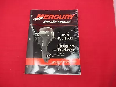 2005 Mercury Service Manual 8/9.9 HP  BigFoot  FourStroke Outboard 90-892248R01 • $67.95