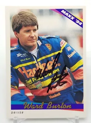 1994 Maxx Race Series 1 WARD BURTON Auto (Maxx Seal Of Authenticity) #168 NASCAR • $5.88
