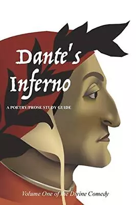 Dante's Inferno: A Poetry/Prose Study Guide: 1 (The Divine Comedy) • £5.55