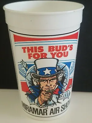 1-vintage Miramar Air Show Budweiser This Buds For You 20 Oz. Plastic Cup • $6.99