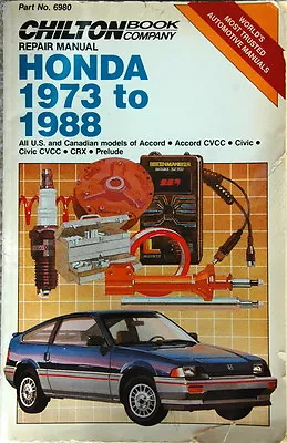 CHILTON HONDA 1973-1988 Repair Manual- Accord CVCC/Civic/Civic CVCC/CRX/Prelude • $29.99