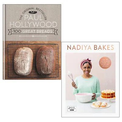 Nadiya Bakes 100 Great Breads: The Original Bestseller 2 Books Collection Set • £22.99