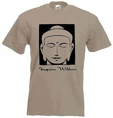 £12.95 • Buy INQUIRE WITHIN T-SHIRT - Buddhist Meditation Yoga Buddha Buddhism -Colour Choice