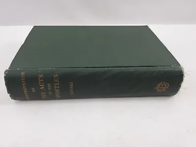 The Interpretation Of The Acts Of The Apostles By  R.C.H Lenski 1934 Hardcover • $19