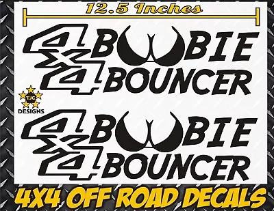 4x4 BOOBIE BOUNCER Truck Bed Decal Set MATTE BLACK For Ford F-150 And Super Duty • $13.50