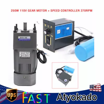 250W Gear Motor Electric Motor Variable Speed Controller 1:5 270 RPM AC 110V New • $123.51