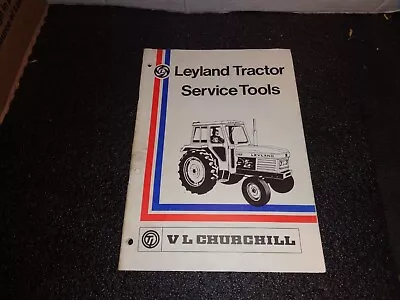 Leyland Tractor Service Tools Use With Service Manual Operators Hand Book 262 • £50