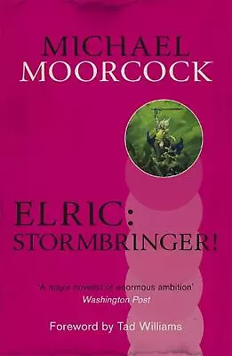 Elric: Stormbringer! By Michael Moorcock (English) Paperback Book • $16.99