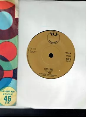 Marc Bolan T-rex Hot Love Fly Records  1971 Vinyl Single • £0.99