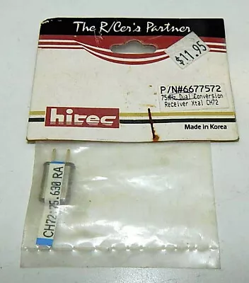 Hitec FM Receiver Crystal Channel 72 75.630 MHz • $9.95