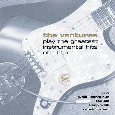 The Ventures Play The Greatest Instrumental Hits By The Ventures (CD Oct-2002 • $4.99
