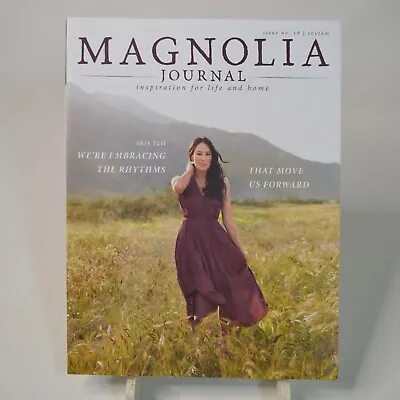 Magnolia Journal Magazine Issue 16 Rhythm Fall 2020 Joanna Gaines 112 Pgs • $4.99