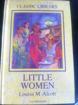 Little Women (Classic Library)Louisa May Alcott • £2.23